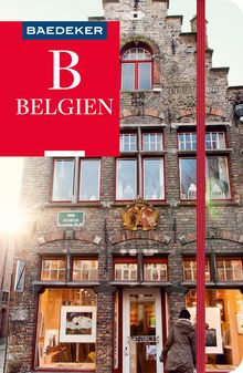 Belgien (eBook), Baedeker: Baedeker Reiseführer