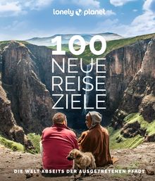 100 neue Reiseziele, Lonely Planet: Lonely Planet Bildband