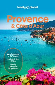Provence & Côte d'Azur, Lonely Planet: Lonely Planet Reiseführer