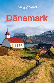 Dänemark & die Färöer, Lonely Planet: Lonely Planet Reiseführer