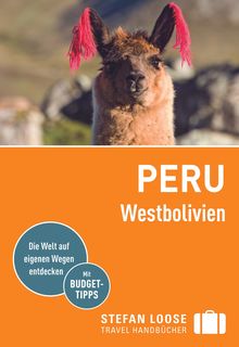 Peru, Westbolivien (eBook), Stefan Loose: Stefan Loose Travel Handbücher