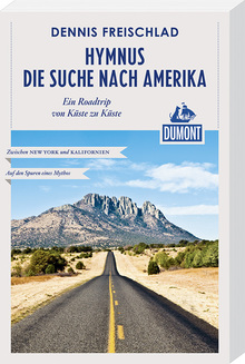 Hymnus - Die Suche nach Amerika, MAIRDUMONT: DuMont Reiseabenteuer