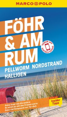 Föhr, Amrum, Pellworm, Nordstrand, Halligen (eBook), MARCO POLO Reiseführer