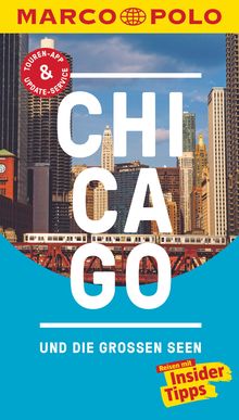 Chicago und die großen Seen (eBook), MAIRDUMONT: MARCO POLO Reiseführer