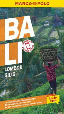 Bali, Lombok, Gilis, MARCO POLO Reiseführer