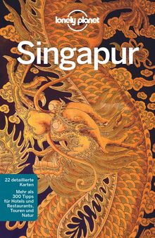 Singapur, Lonely Planet: Lonely Planet Reiseführer