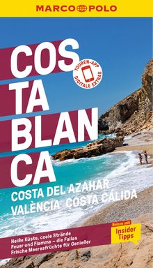 Costa Blanca, Costa del Azahar, Valencia Costa Cálida, MAIRDUMONT: MARCO POLO Reiseführer