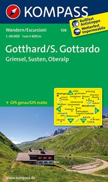 KOMPASS Wanderkarte 108 Gotthard/S. Gottardo - Grimsel - Susten - Oberalp, MAIRDUMONT: KOMPASS-Wanderkarten