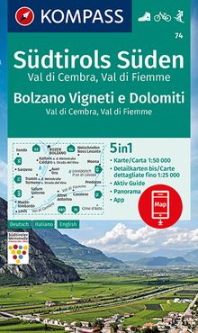 KOMPASS Wanderkarte 74 Südtirols Süden, Bolzano Vigneti e Dolomiti, Val di Cembra, Val di Fiemme, MAIRDUMONT: KOMPASS-Wanderkarten