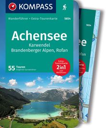 Achensee, Karwendel, Brandenberger Alpen, Rofan, 50 Touren mit Extra-Tourenkarte, MAIRDUMONT: KOMPASS Wanderführer