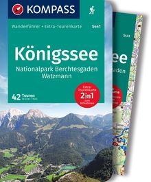 Königssee, Nationalpark Berchtesgaden, Watzmann, 42 Touren mit Extra-Tourenkarte, MAIRDUMONT: KOMPASS Wanderführer