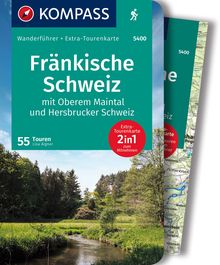 Fränkische Schweiz mit Oberem Maintal und Hersbrucker Schweiz, 55 Touren mit Extra-Tourenkarte, KOMPASS Wanderführer