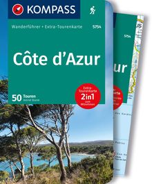 Côte d'Azur, Die schönsten Küsten- und Bergwanderungen, 50 Touren mit Extra-Tourenkarte, MAIRDUMONT: KOMPASS Wanderführer