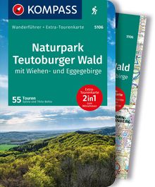 Naturpark Teutoburger Wald mit Wiehen- und Eggegebirge, 55 Touren mit Extra-Tourenkarte, MAIRDUMONT: KOMPASS Wanderführer
