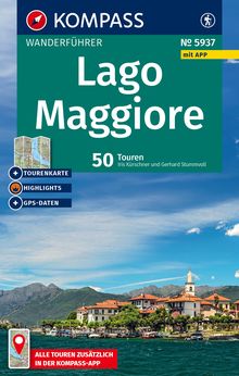Lago Maggiore, 50 Touren mit Extra-Tourenkarte, MAIRDUMONT: KOMPASS Wanderführer