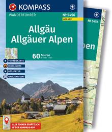 Allgäu, Allgäuer Alpen, 60 Touren mit Extra-Tourenkarte, MAIRDUMONT: KOMPASS Wanderführer
