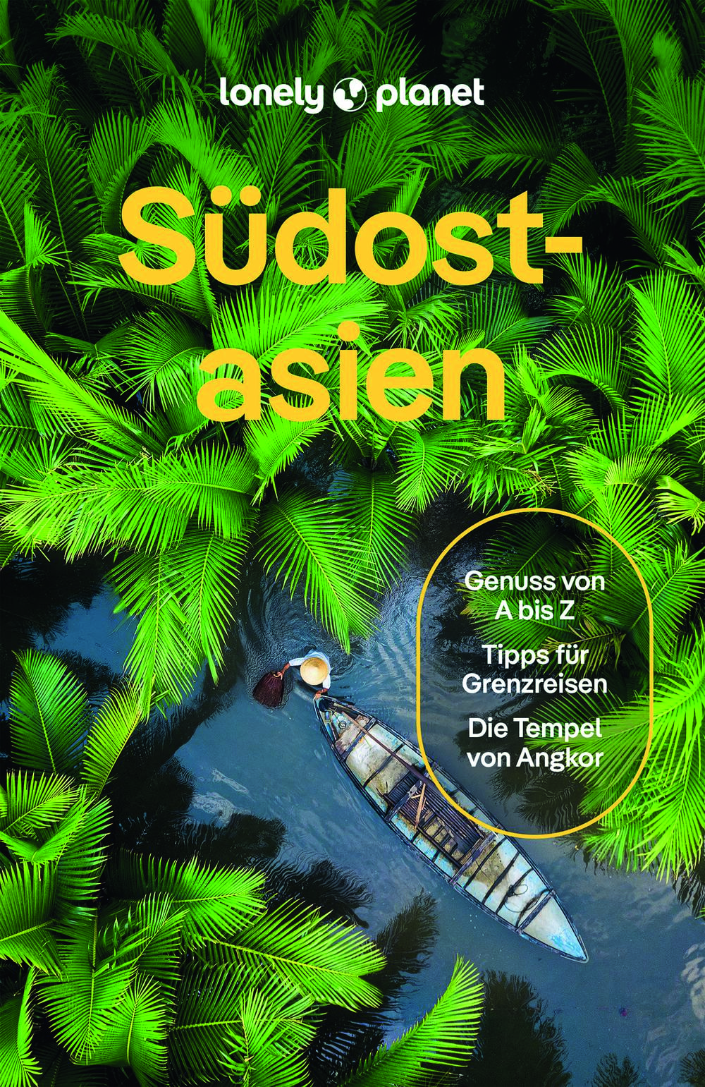 Lonely Planet Südostasien (eBook)