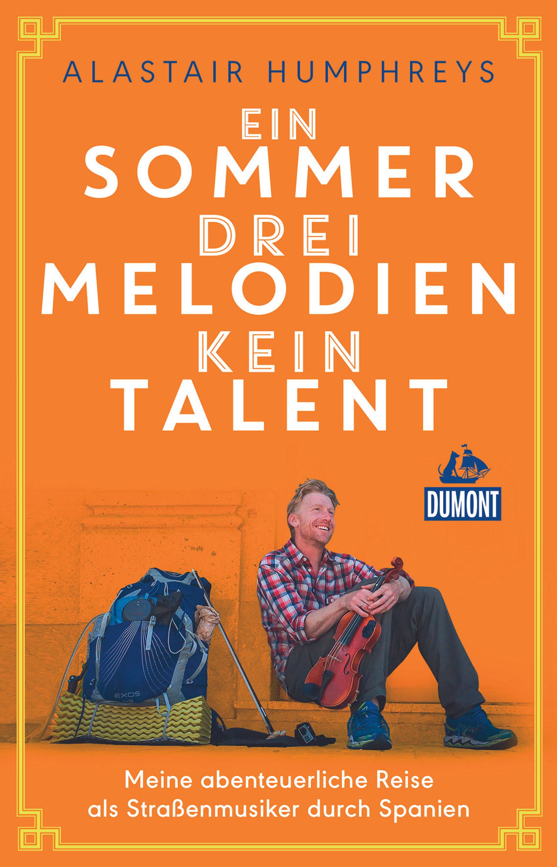 MAIRDUMONT Ein Sommer, drei Melodien, kein Talent