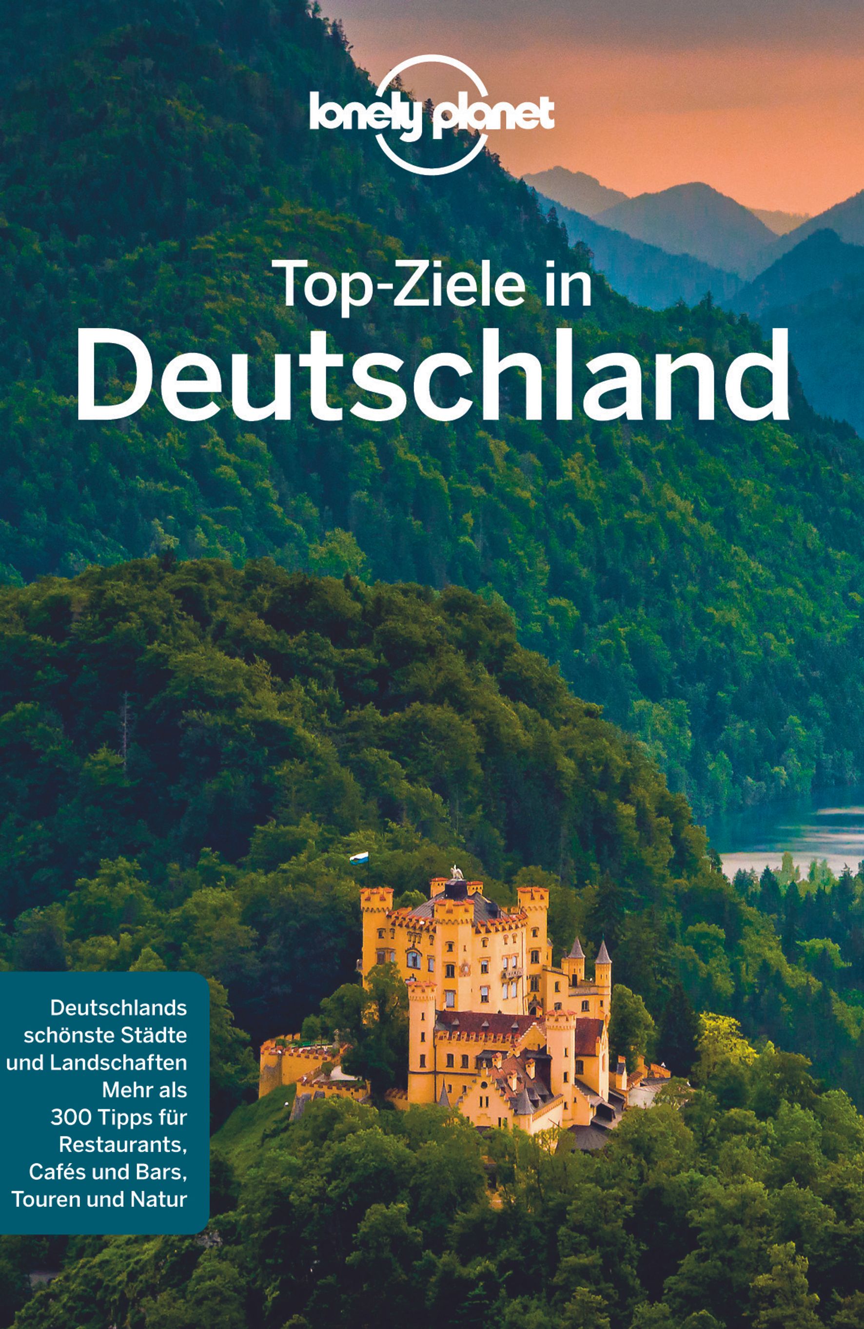 Lonely Planet Lonely Planet Top-Ziele in Deutschland