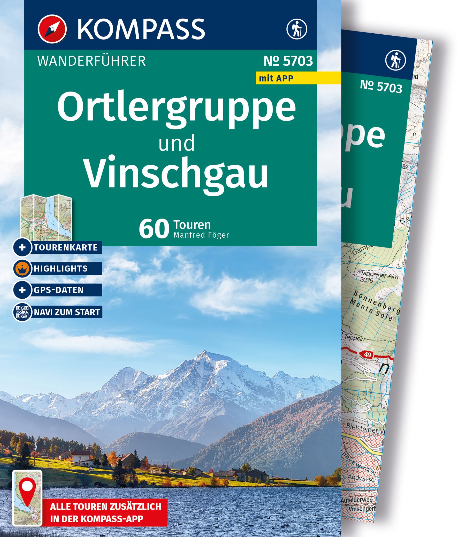 MAIRDUMONT Ortlergruppe und Vinschgau, 60 Touren mit Extra-Tourenkarte